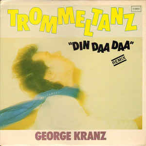 George Kranz — DIN DAA DAA cover artwork