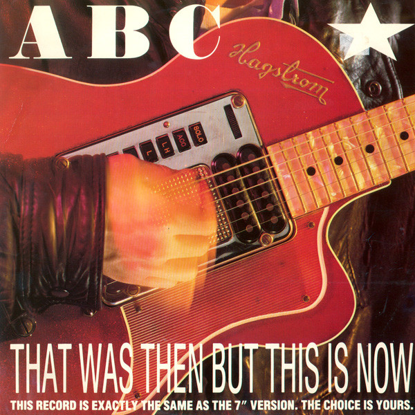 ABC That Was Then but this is now cover artwork