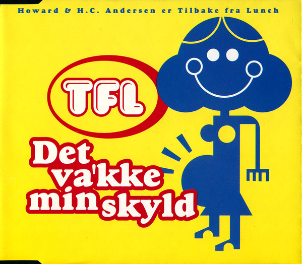 TFL — Det va&#039;kke min skyld cover artwork