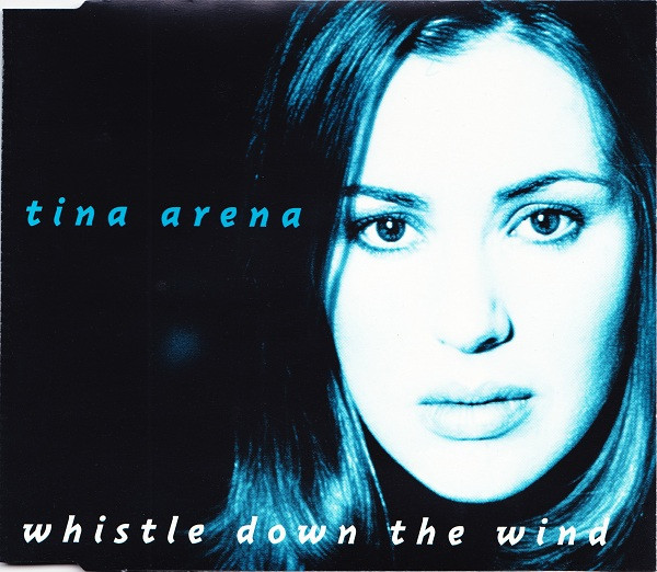 Tina Arena — Whistle Down the Wind cover artwork