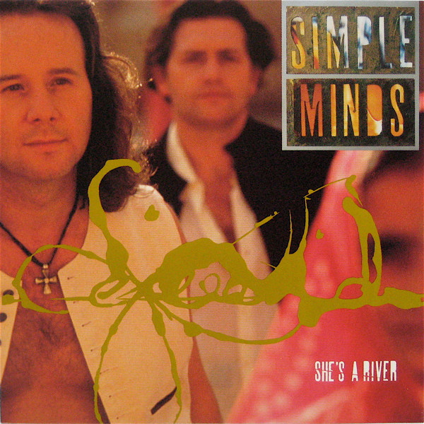 Simple Minds — She&#039;s a River cover artwork