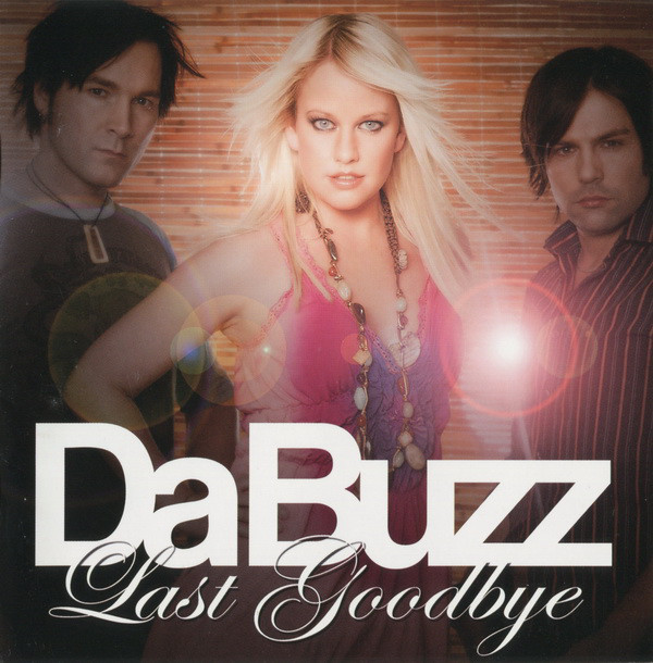 Da Buzz — Last Goodbye cover artwork
