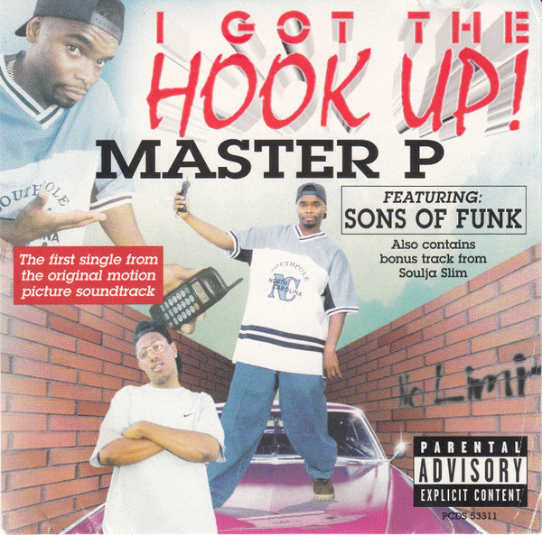 Master P ft. featuring Sons of Funk I Got the Hook Up! cover artwork