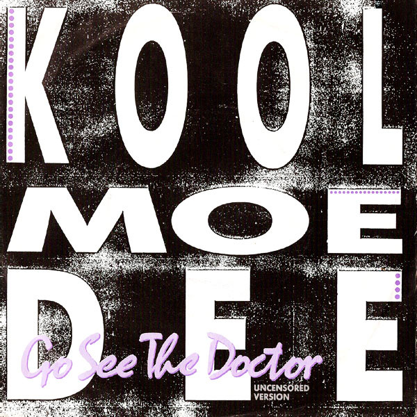 Kool Moe Dee Go See The Doctor cover artwork