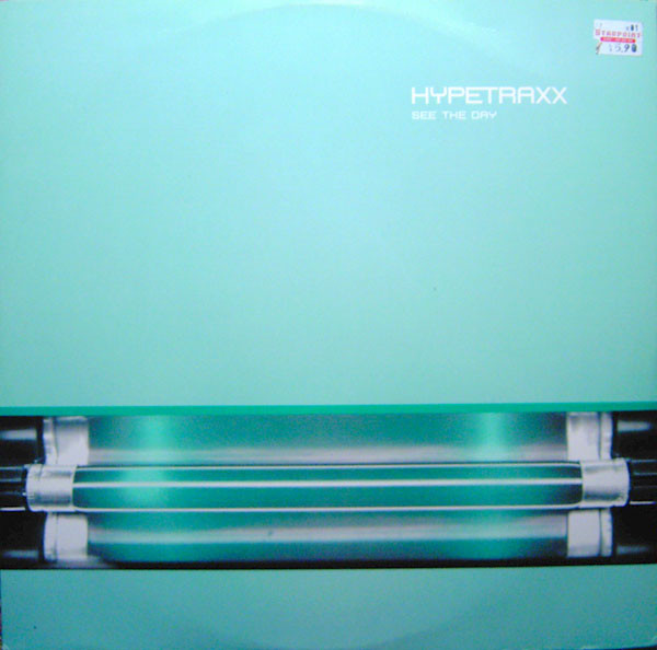 Hypetraxx — See the Day cover artwork