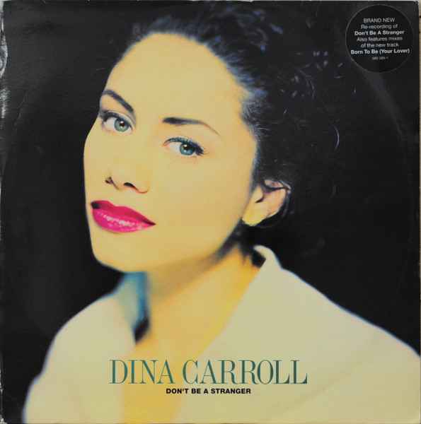 Dina Carroll — Don&#039;t Be a Stranger cover artwork