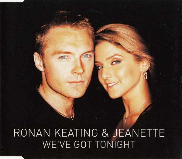 Ronan Keating & Jeanette Biedermann We&#039;ve Got Tonight cover artwork