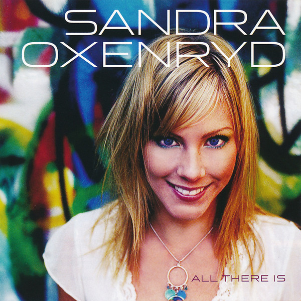 Sandra Oxenryd All There Is cover artwork