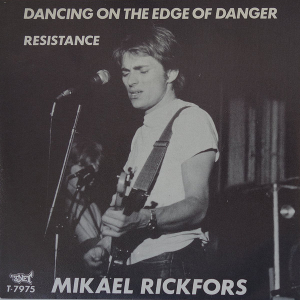 Mikael Rickfors — Dancing On the Edge of Danger cover artwork