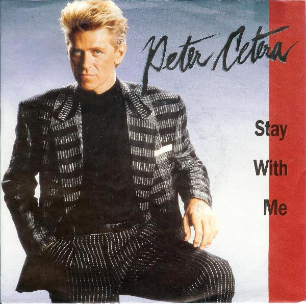 Peter Cetera Stay With Me cover artwork
