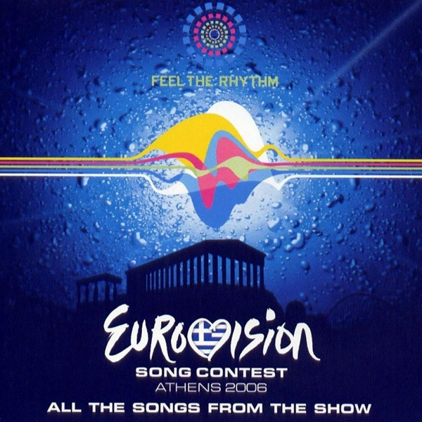 Eurovision Song Contest Eurovision Song Contest: Athens 2006 cover artwork