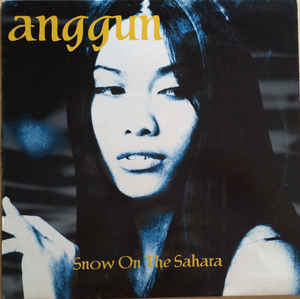 Anggun — Snow On The Sahara cover artwork