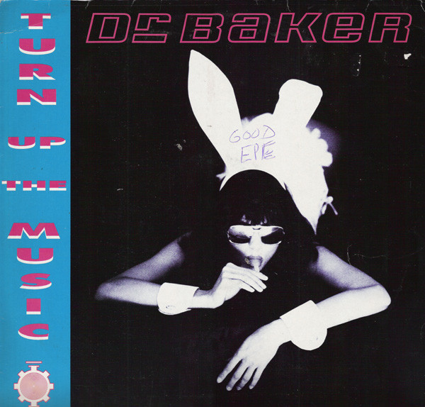 Dr. Baker — Turn Up the Music cover artwork