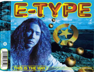 E-Type This Is The Way cover artwork