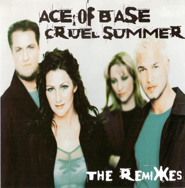 Ace of Base Cruel Summer cover artwork