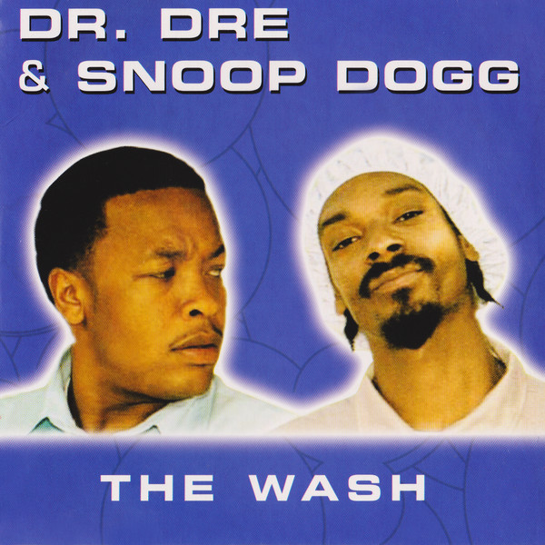 Dr. Dre & Snoop Dogg The Wash cover artwork