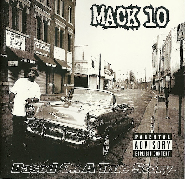 Mack 10 featuring Ice Cube & Snoop Doggy Dogg — Only in California cover artwork