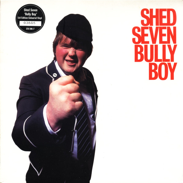 Shed Seven — Bully Boy cover artwork