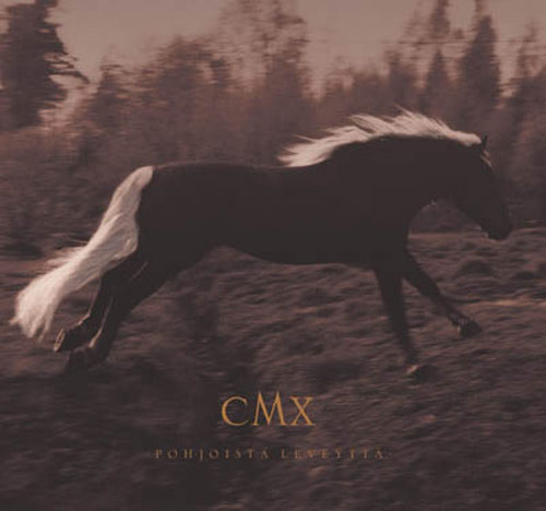 CMX — Pohjoista leveyttä cover artwork
