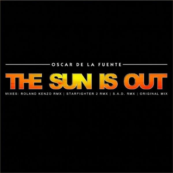 Oscar de La Fuente The Sun Is Out cover artwork