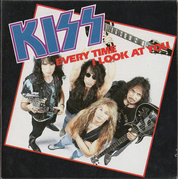 Kiss — Every Time I Look at You cover artwork