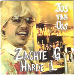 Jos van Oss Zachte G, Harde L cover artwork
