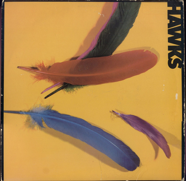 The Hawks — It&#039;s All Right, It&#039;s O.K. cover artwork