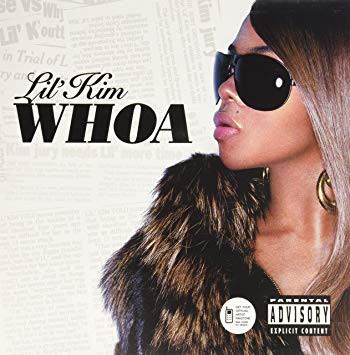 Lil&#039; Kim — Whoa cover artwork