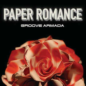 Groove Armada Paper Romance cover artwork