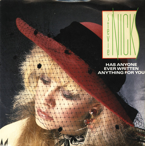 Stevie Nicks — Has Anyone Ever Written Anything For You? cover artwork