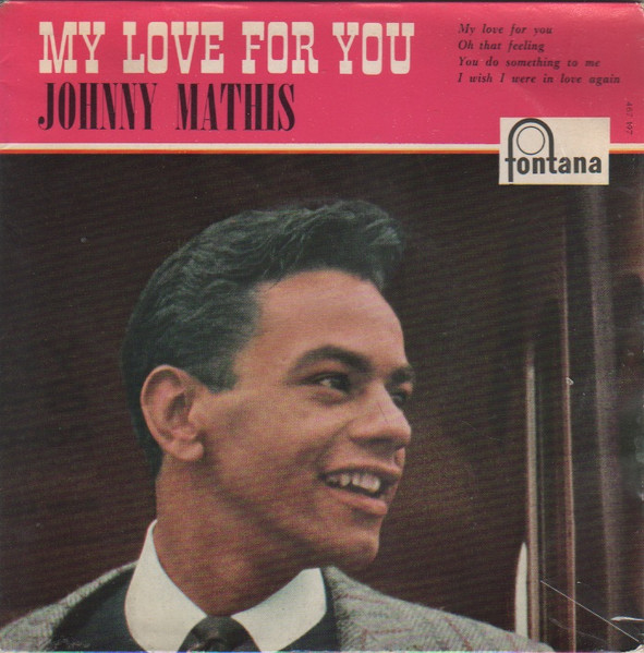 Johnny Mathis My Love For You cover artwork