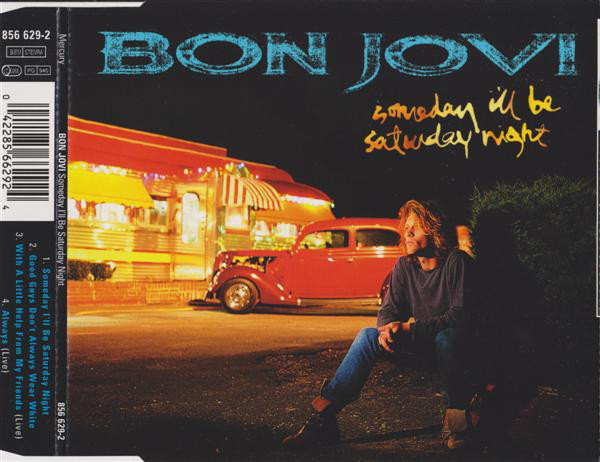 Bon Jovi — Someday I&#039;ll Be Saturday Night cover artwork