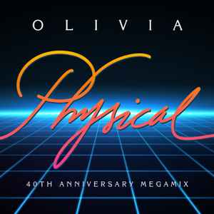 Olivia Newton-John — Physical 40th Anniversary Megamix cover artwork
