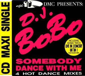 DJ Bobo Somebody Dance With Me cover artwork