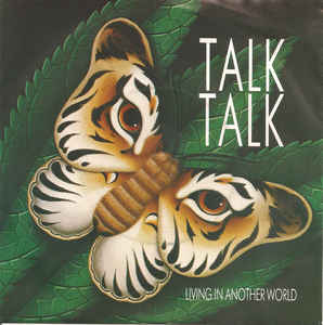 Talk Talk Living In Another World cover artwork