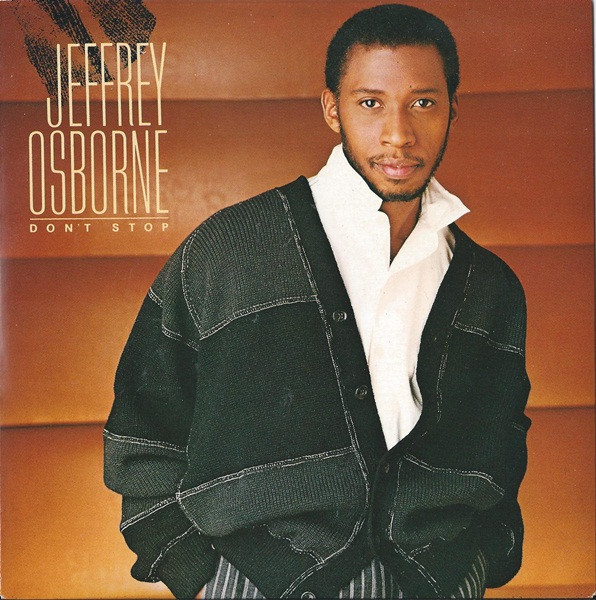 Jeffrey Osborne — Don&#039;t Stop cover artwork
