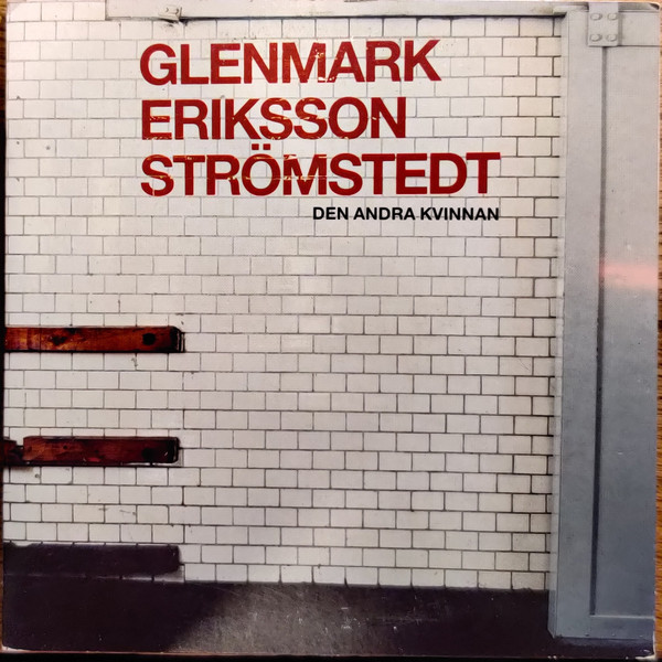 Glenmark/Eriksson/Strömstedt — Den andra kvinnan cover artwork