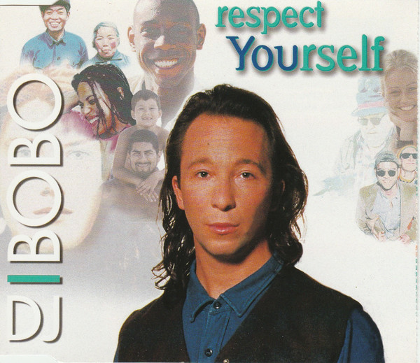 DJ Bobo — Respect Yourself cover artwork