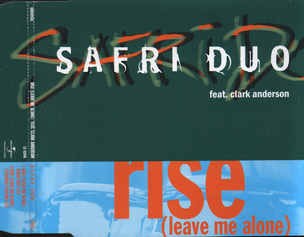 Safri Duo featuring Clark Anderson — Rise (Leave Me Alone) cover artwork