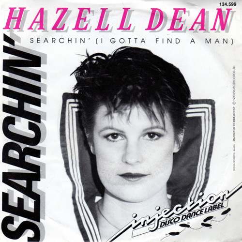 Hazell Dean — Searchin&#039; (I Gotta Find A Man) cover artwork