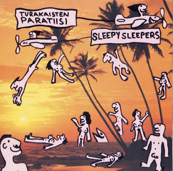 Sleepy Sleepers Turakaisten paratiisi cover artwork