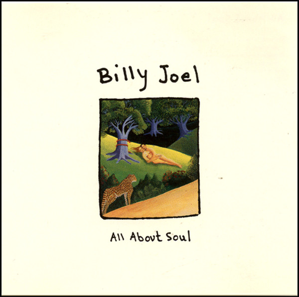 Billy Joel All About Soul cover artwork