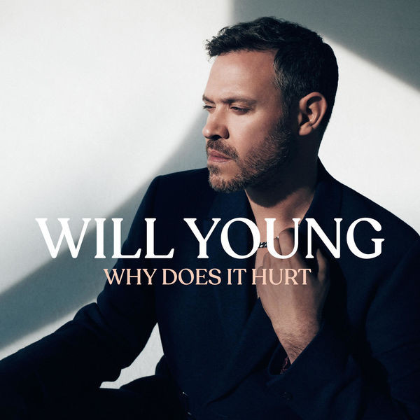 Will Young Why Does It Hurt cover artwork