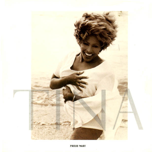 Tina Turner Proud Mary cover artwork