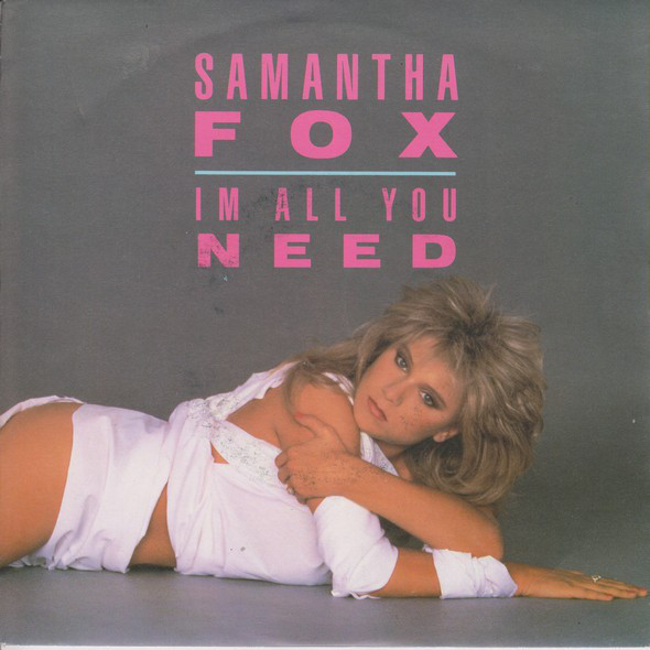 Samantha Fox I&#039;m All You Need cover artwork