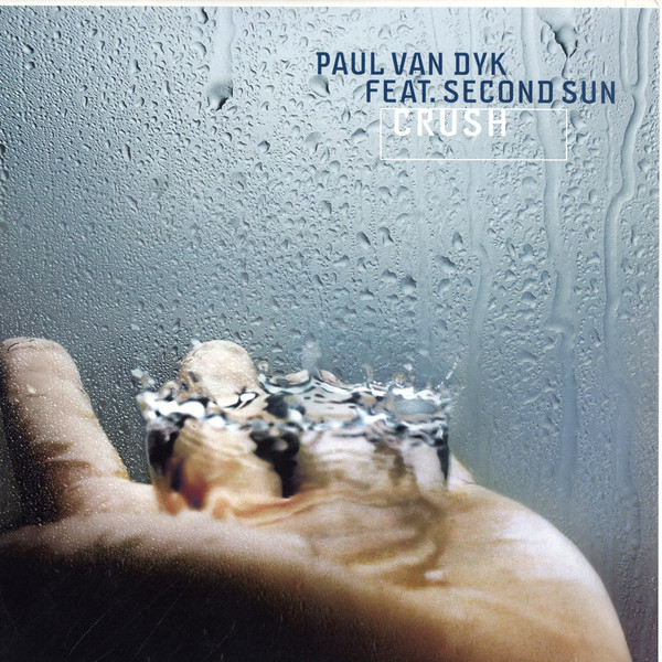 Paul van Dyk ft. featuring Second Sun Crush cover artwork