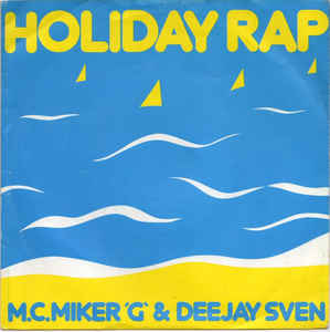M.C. Miker &#039;G&#039; &amp; Deejay Sven Holiday Rap cover artwork