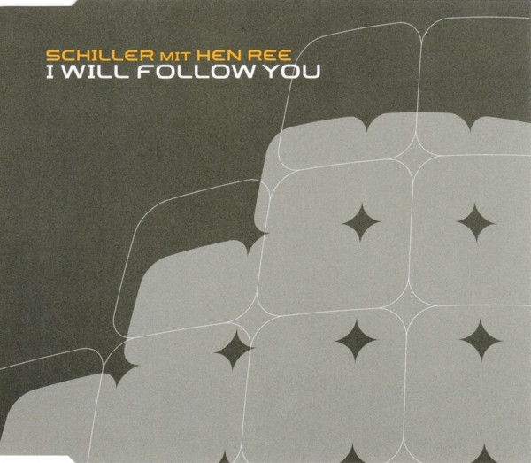 Schiller & Hen Ree — I Will Follow You cover artwork