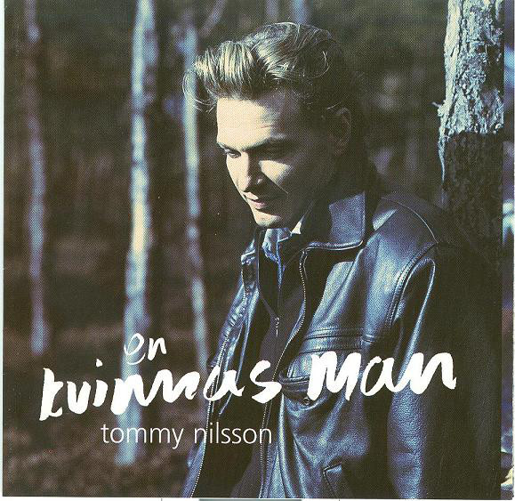 Tommy Nilsson En kvinnas man cover artwork