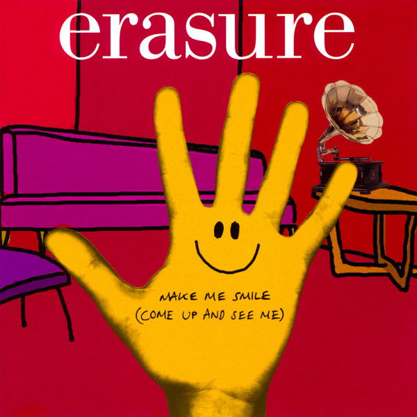 Erasure Make Me Smile (Come Up And See Me) cover artwork
